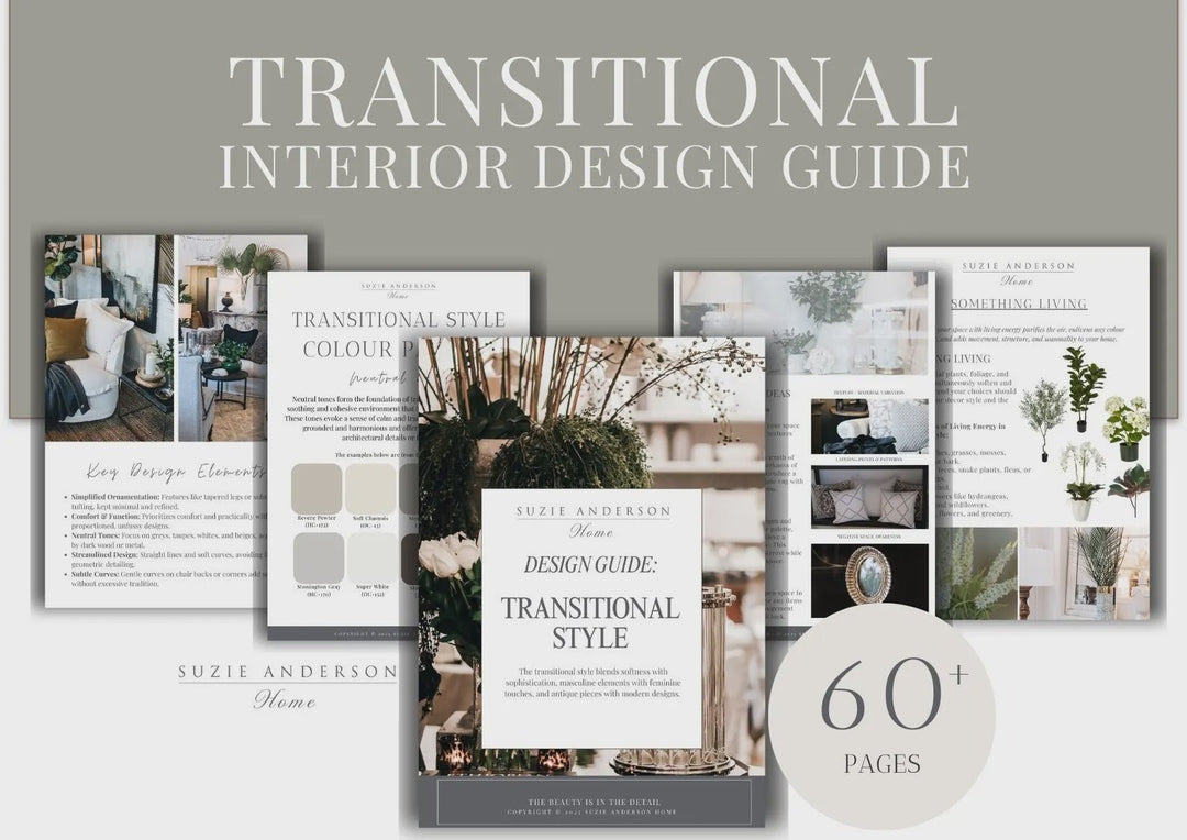 Digital Guide: TRANSITIONAL STYLE Interior Design Guide: 65 - Page Digital Guide + Shoppable Links, Buying Guides & More - Suzie Anderson Home
