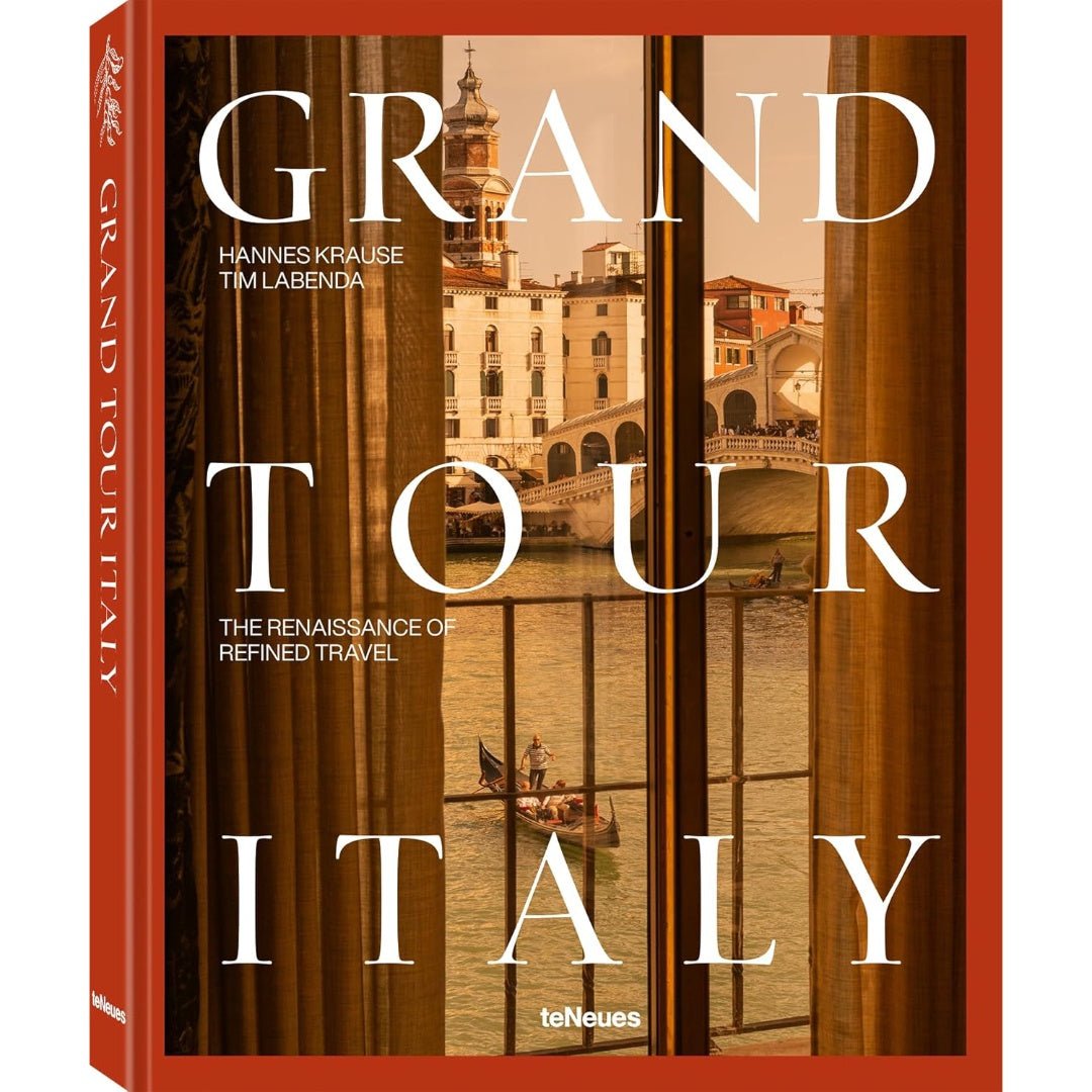 Grand Tour Italy: The Renaissance of Refined Travel Book - Suzie Anderson Home