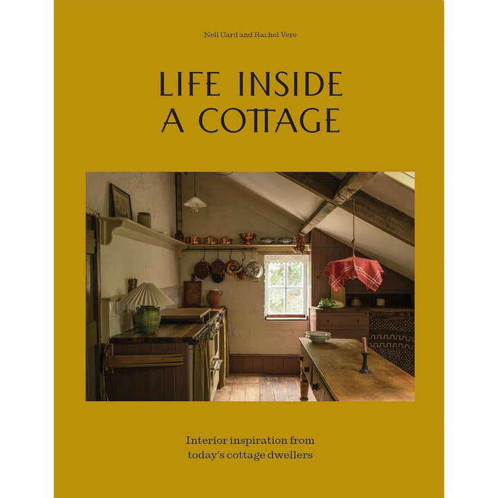 Life Inside a Cottage | Nell Card &amp; Rachel Vere