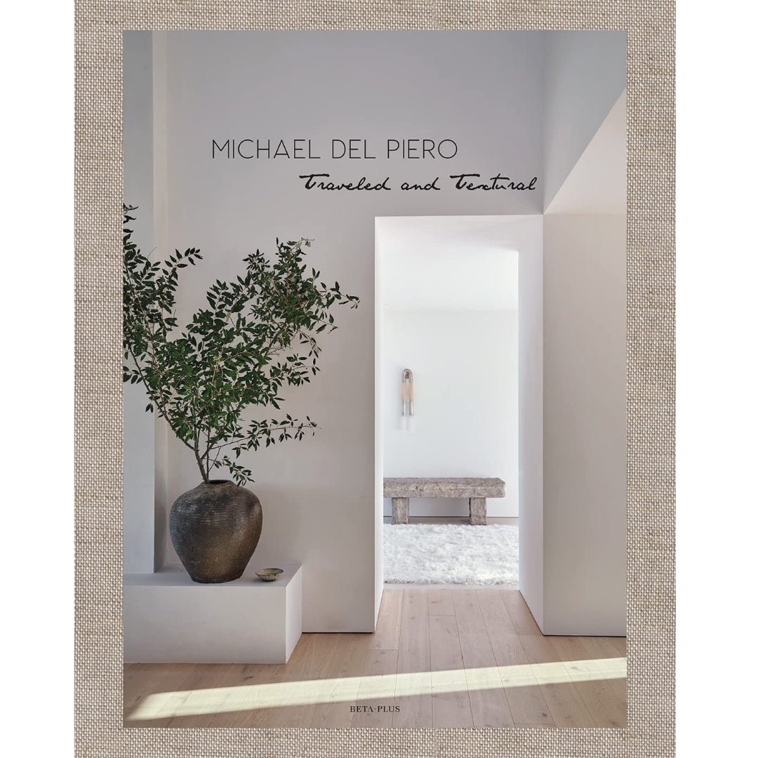 Michael del Piero: Traveled and Textural | Design Book - Suzie Anderson Home