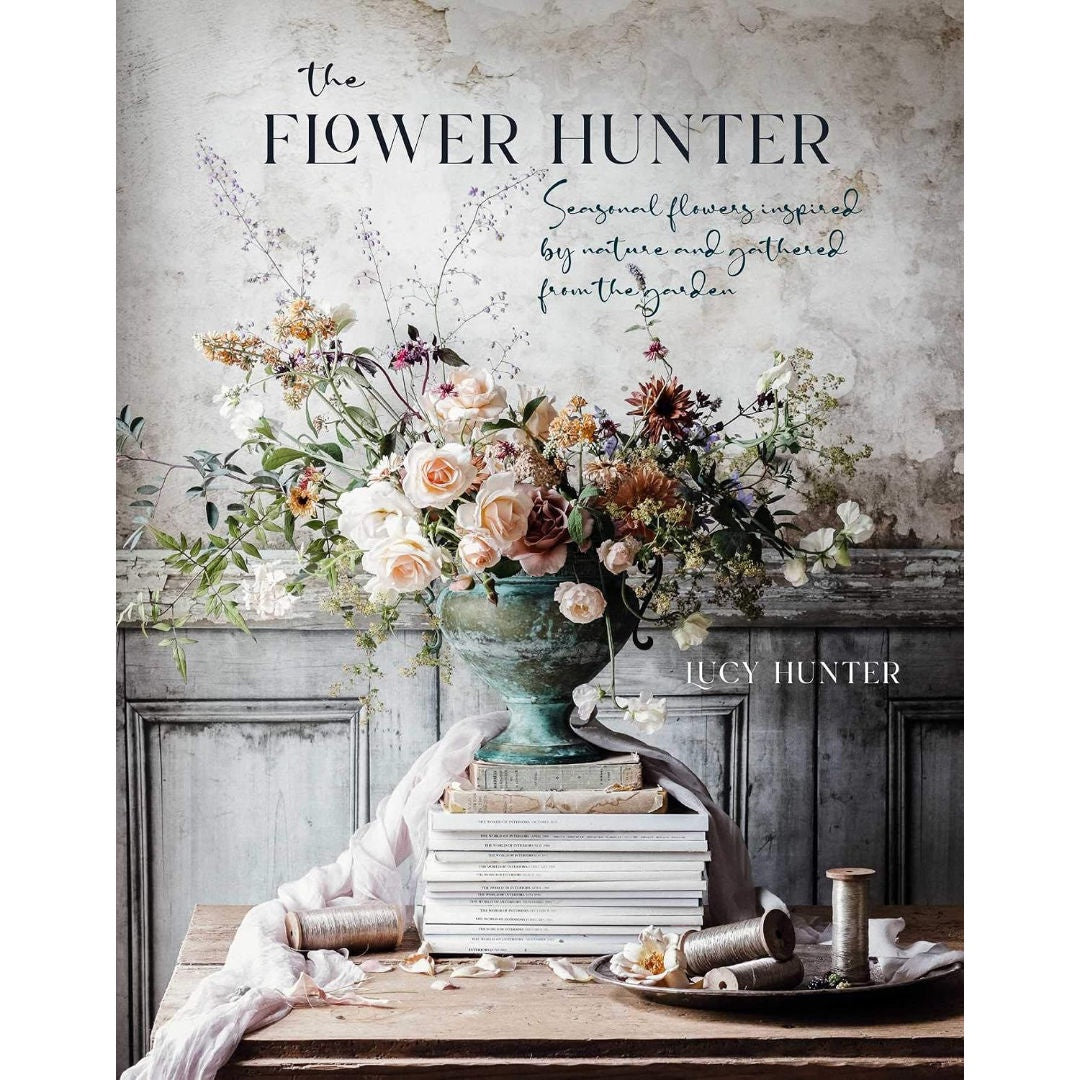 Flower Hunter: Seasonal Flowers Inspired by Nature | Book