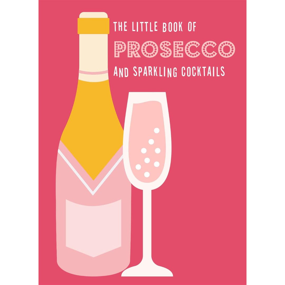 The Little Book of Prosecco and Sparkling Cocktails | Pyramid - Suzie Anderson Home